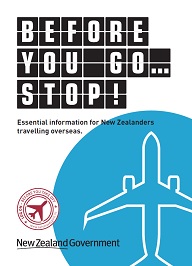 Essential information for New Zealanders travelling overseas.